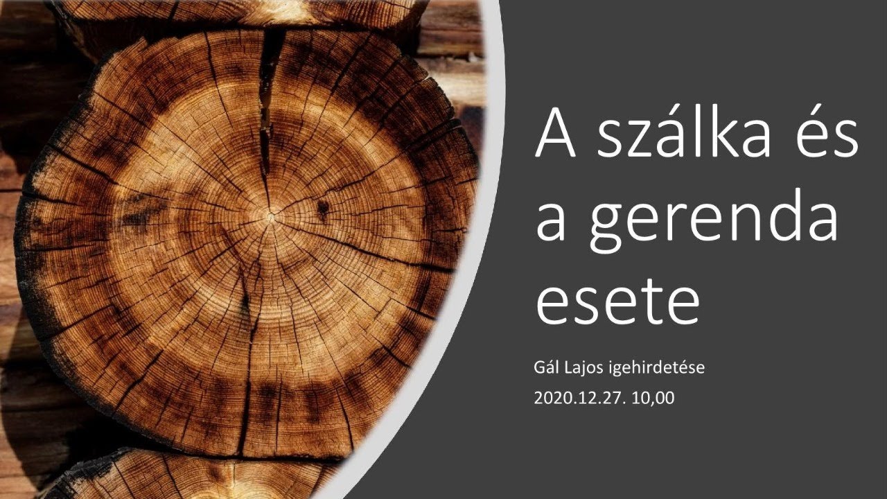 A sz&aacute;lka &eacute;s a gerenda esete