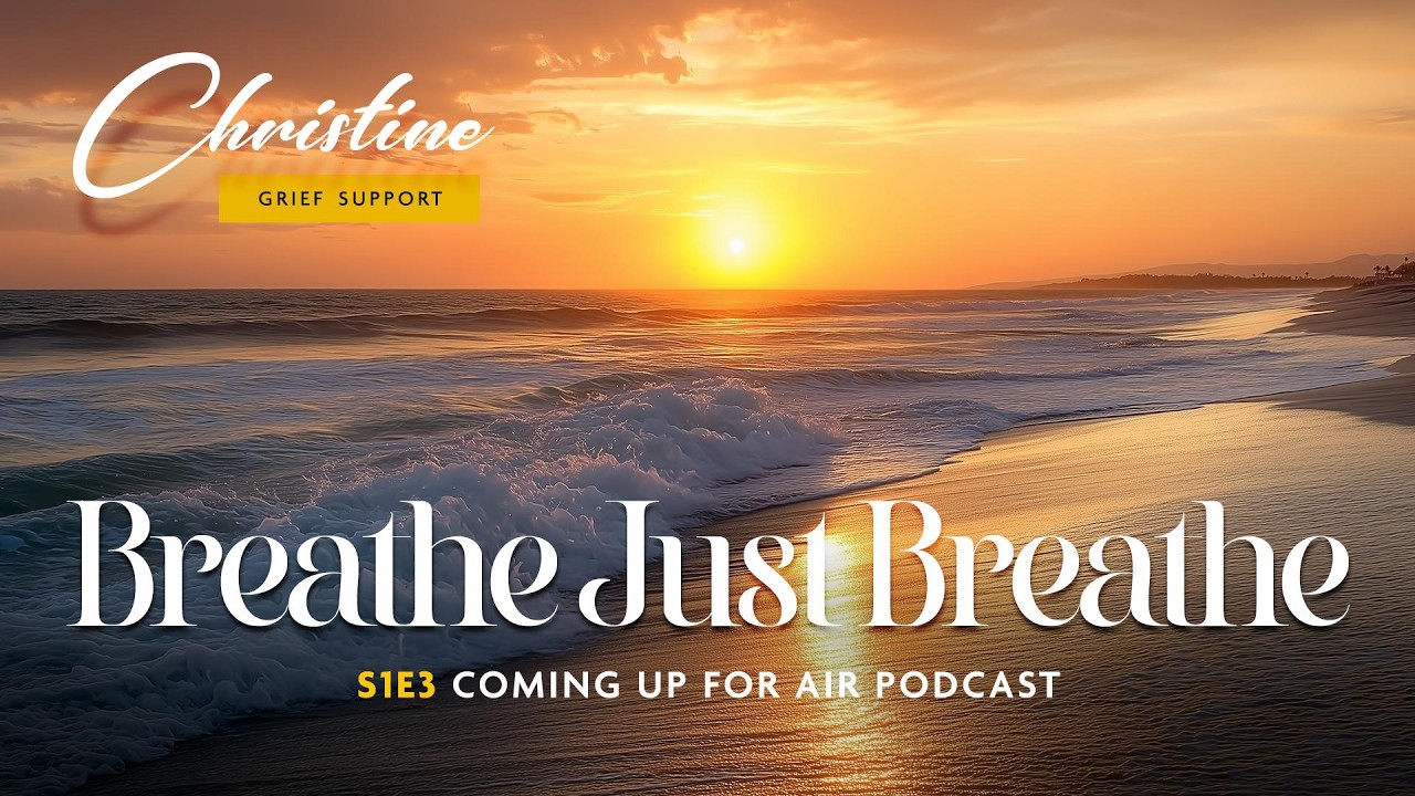 Breathe Just Breathe
