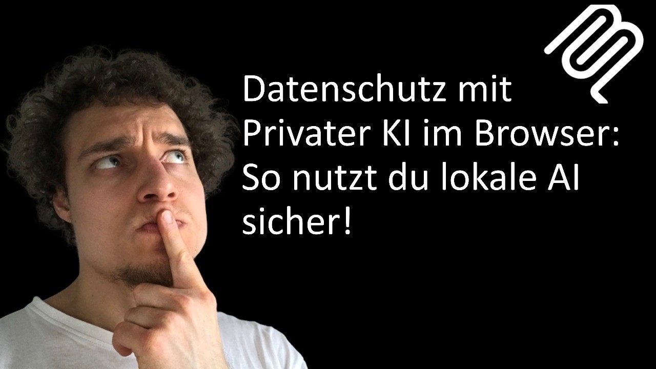Datenschutz mit Privater KI im Browser: So nutzt du lokale AI sicher!