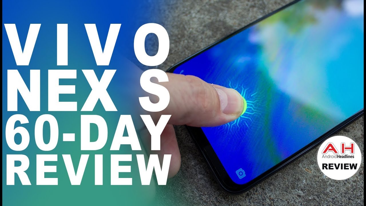 vivo NEX S 60-Day Review - Pop-up, Stand Out