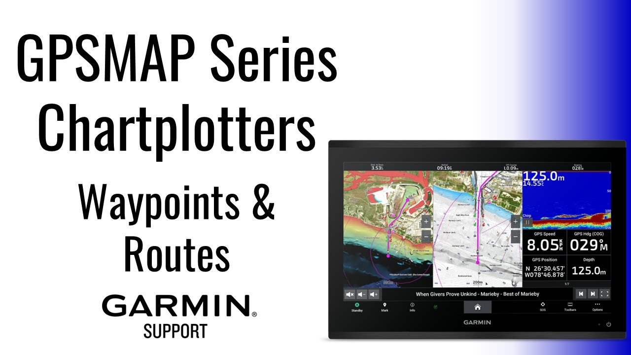 GPSMAP Chartplotters | Waypoints & Routes | Garmin Support