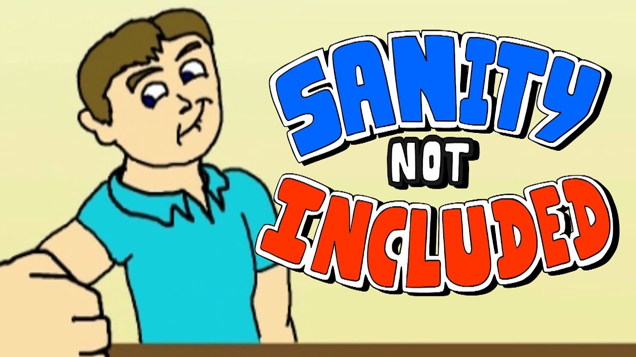 Sanity Not Included S1E1 "Pilot"