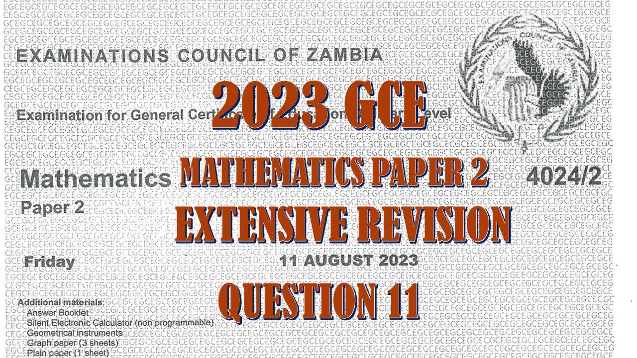 2023 GCE MATHEMATICS PAPER 2 QUESTION 11