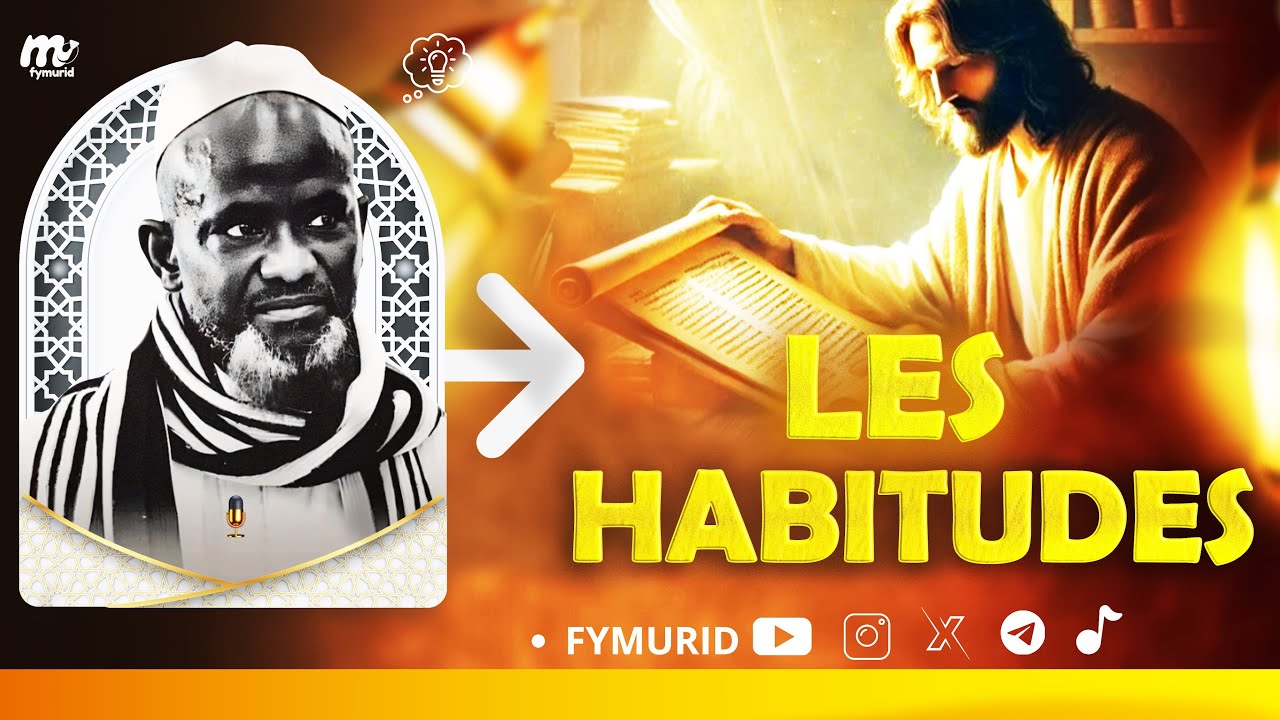 Les manières d’agir🧏🏾‍♂️ / Par Serigne Bassirou Mbacké Khélcom