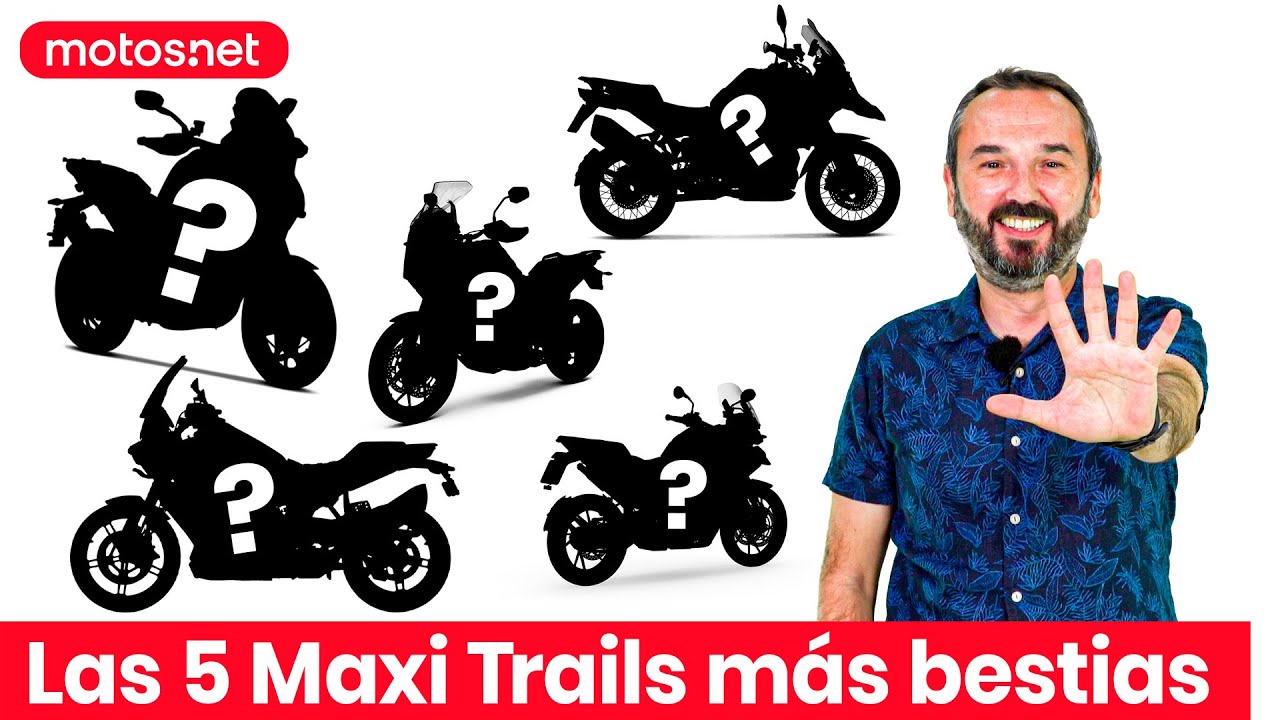 🖐🏽Las 5 MAXI TRAILS más Bestias 2022 👹 / motos.net