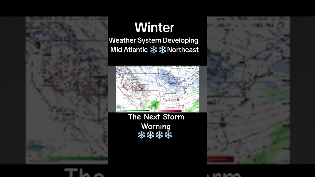 Storm Warning Winter Snow System Developing 