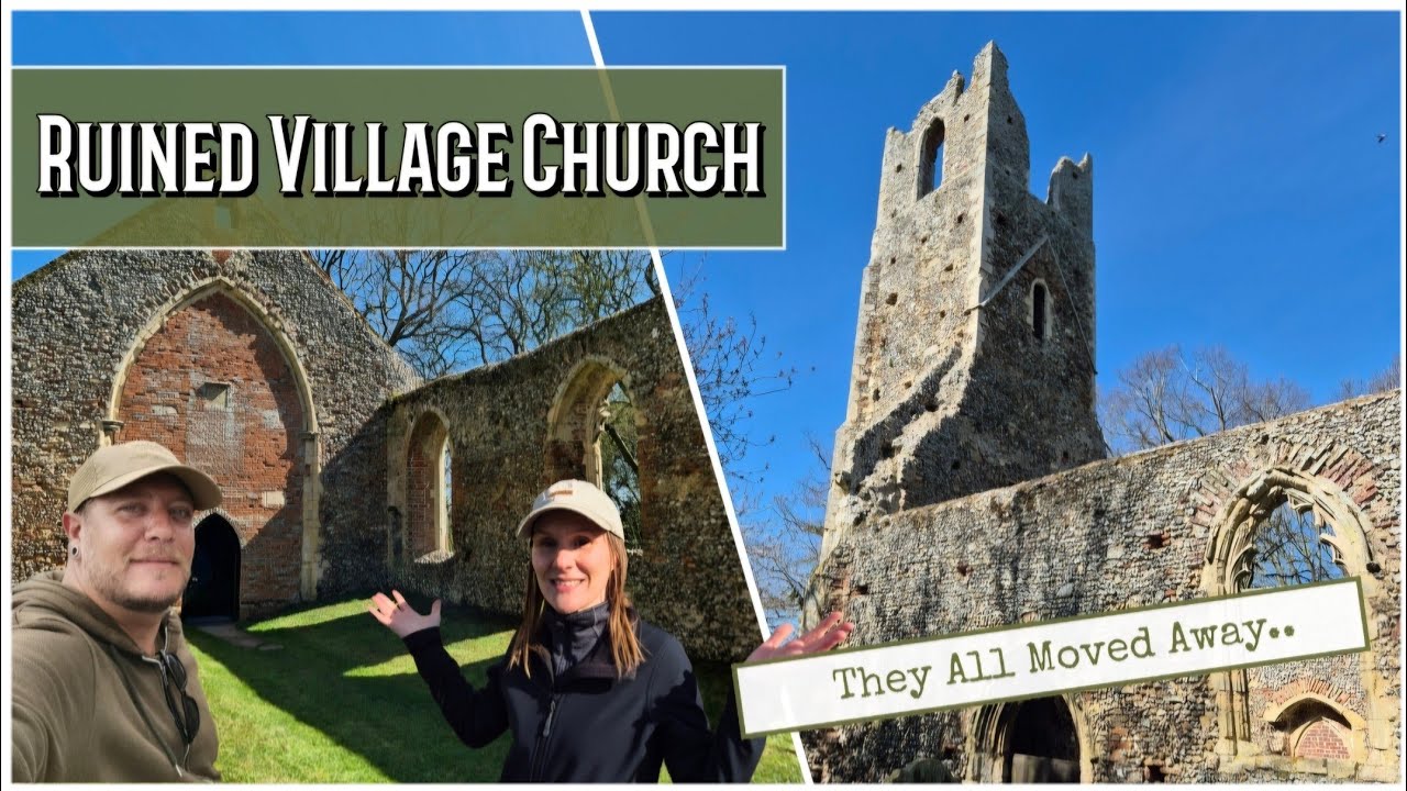 Tunstall Norfolk RUINED CHURCH St. Peter & St. Paul. Every Church Challenge.