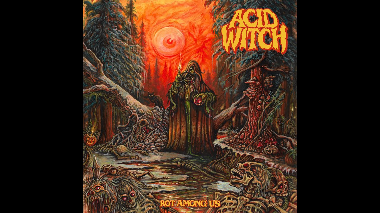 ACID WITCH - Rot Among Us [FULL ALBUM] 2022