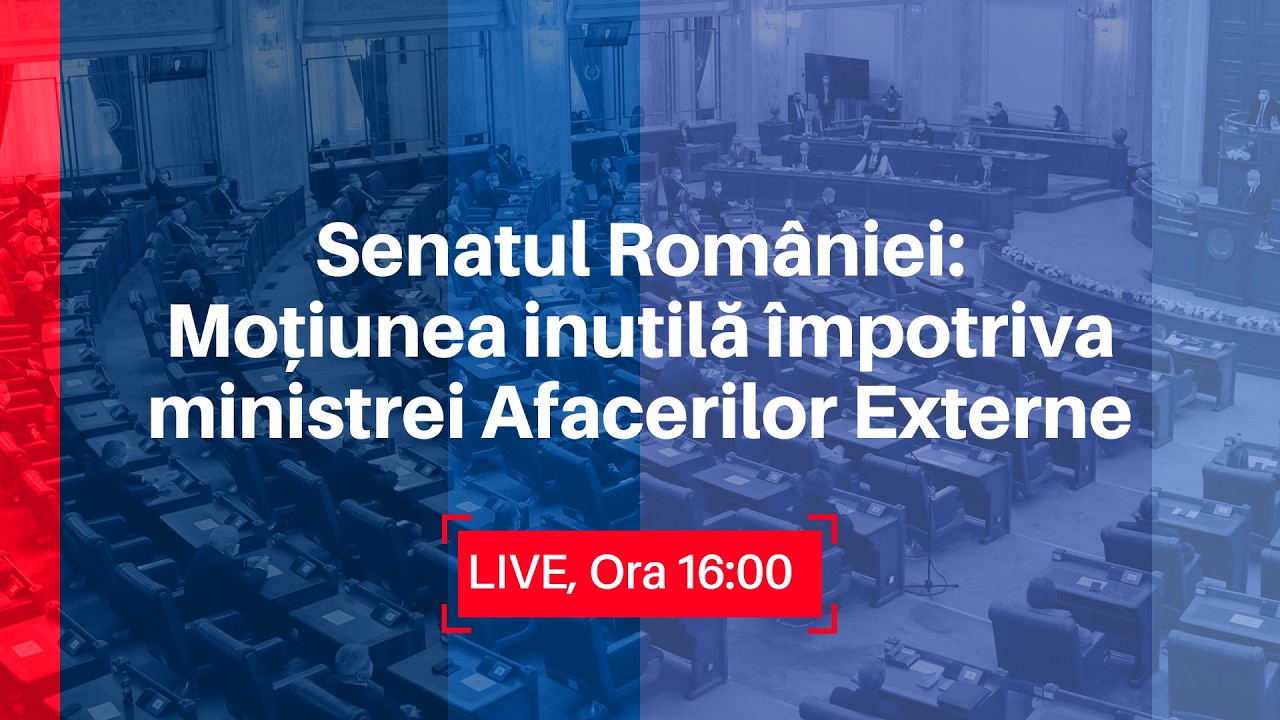 Senatul României: Moțiunea inutilă împotriva ministrei Afacerilor Externe