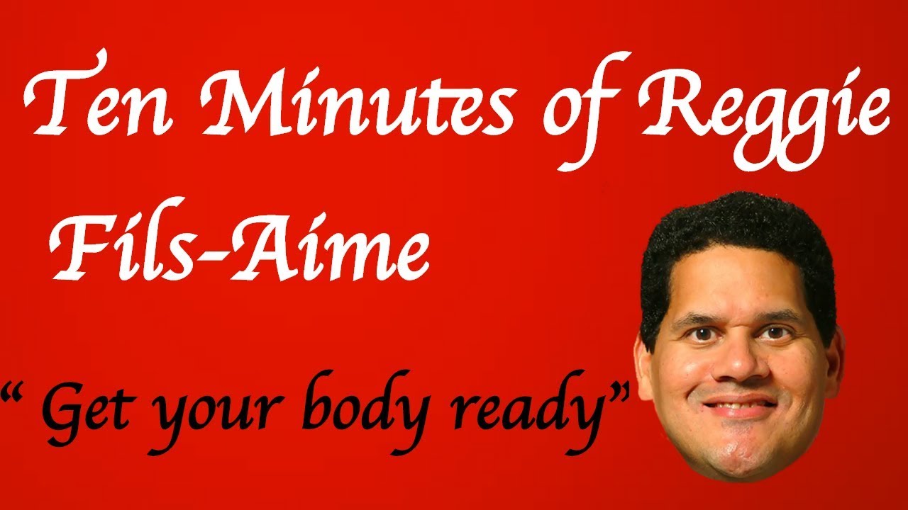 Ten Minutes of Reggie Fils-Aime