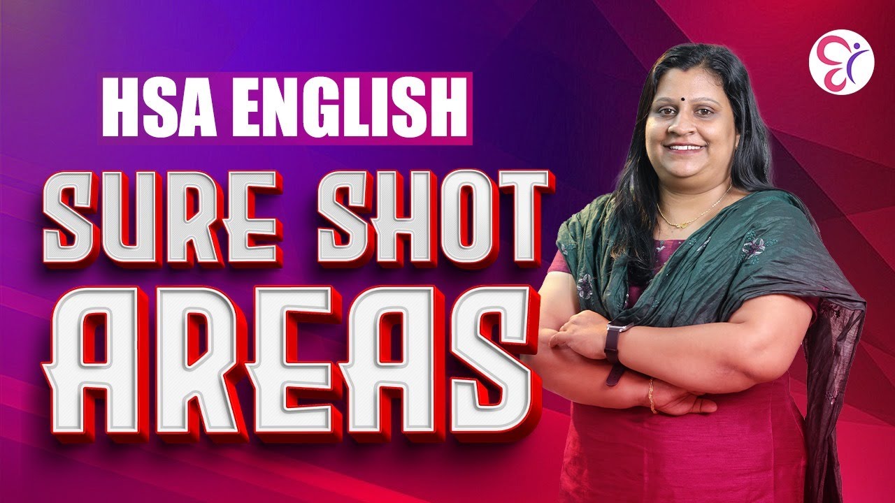 HSA ENGLISH പരീക്ഷയിൽ ചോദ്യങ്ങൾ വരുന്ന SURE SHOT AREAS | HSA EXAM 2025