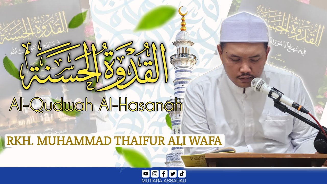 🔴 Live | Kajian Ramadhan | Kitab Al-qudwah Al-Hasanah. Oleh KH. MUHAMMAD THAIFUR ALI WAFA
