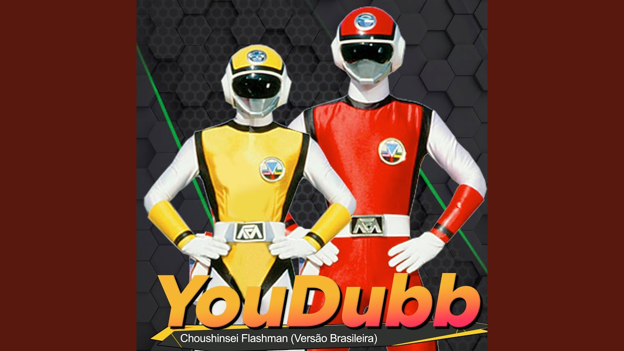 Choushinsei Flashman (Versão Brasileira)