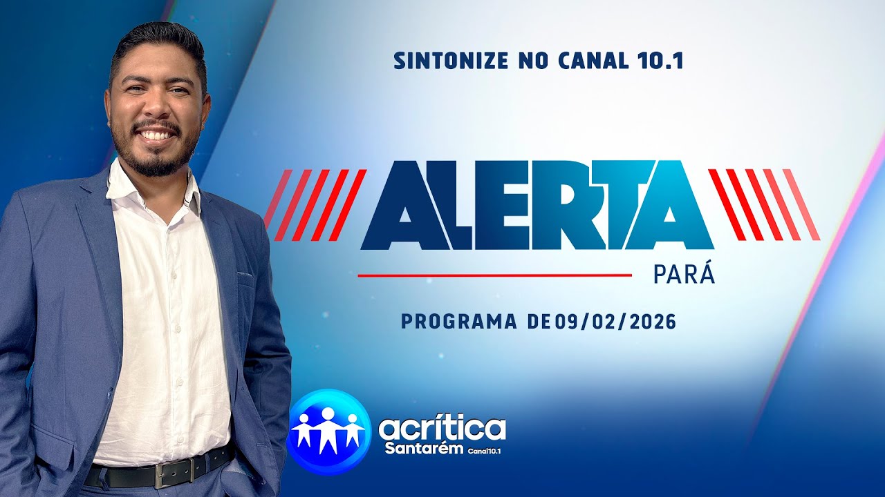 ALERTA PARÁ 09/02/2026