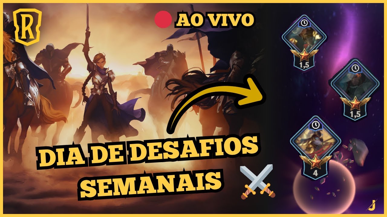 🔴 AO VIVO: REALIZANDO OS DESAFIOS SEMANAIS + MENSAIS | LEGENDS OF RUNETERRA ⚔️🌌