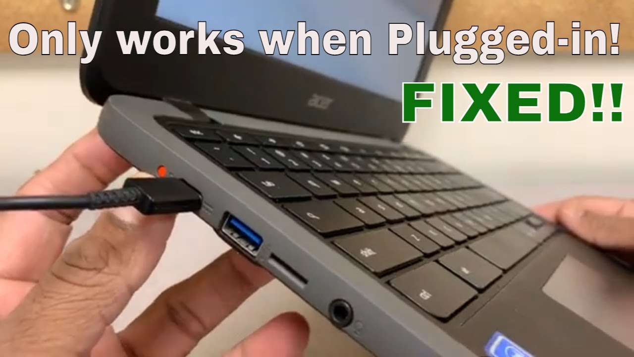 Chromebook Only Works When Plugged In - FIXED!!