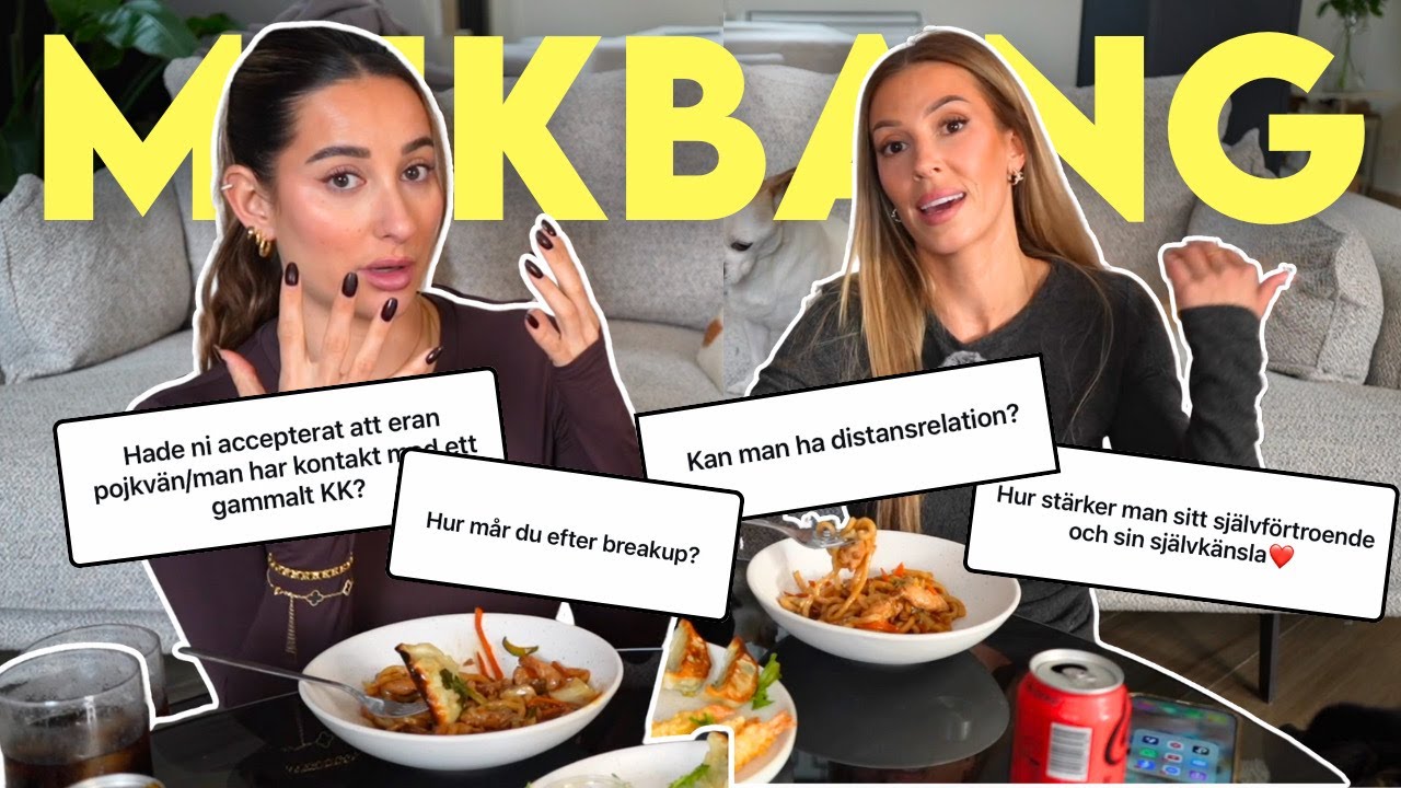 Mukbang med Josefin Qvist - Hur mår vi efter våra breakups?