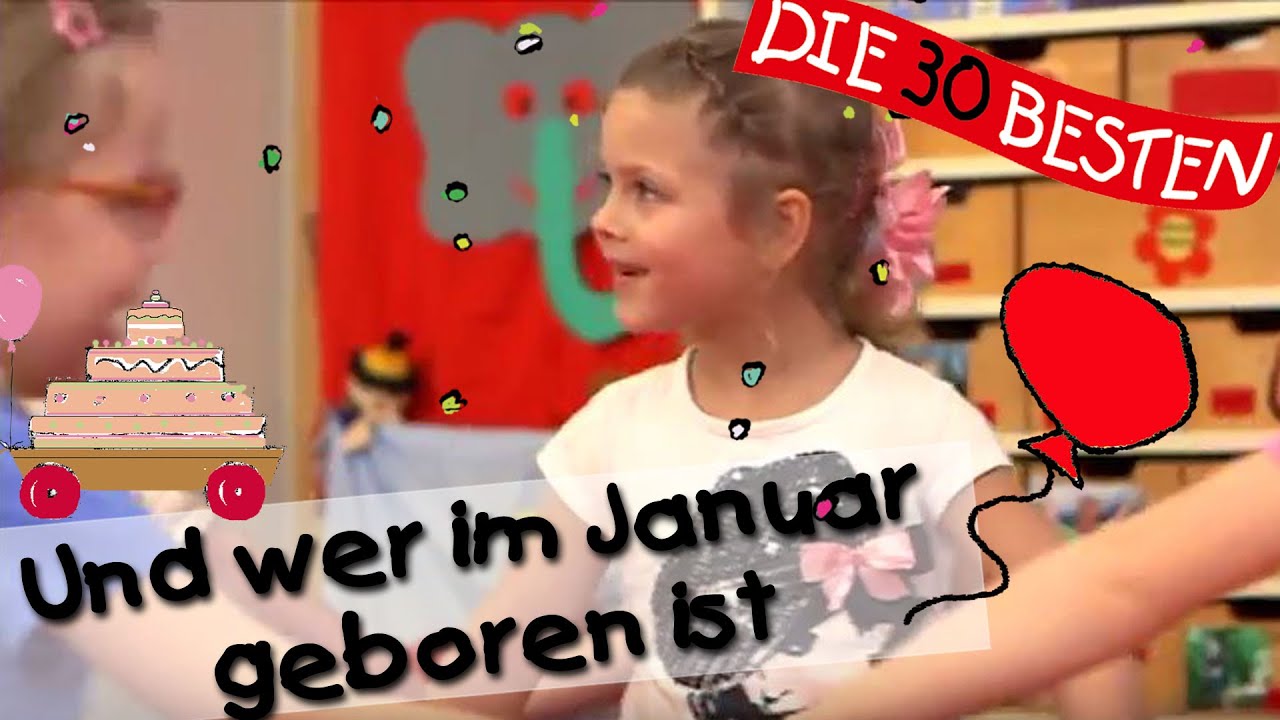 👩🏼 Und wer im Januar geboren ist - Singen, Tanzen und Bewegen || Kinderlieder