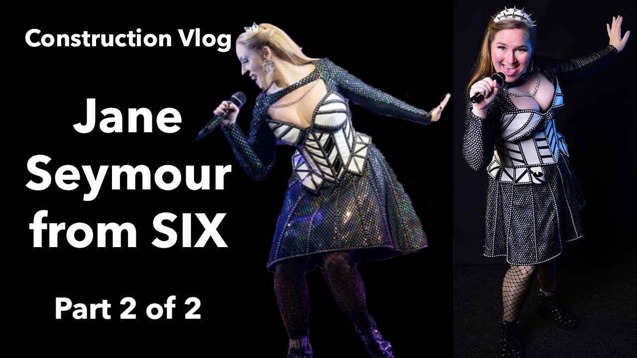 Make a Six the Musical cosplay in 12 days?! |  Jane Seymour Costume | Part 2 of 2