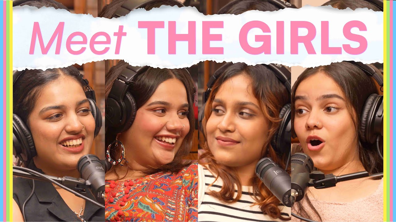Meet the Girls! - Ep 01
