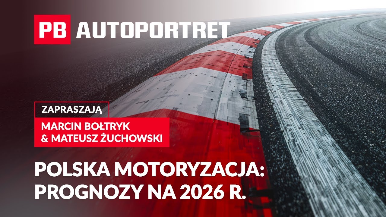 Polski rynek motoryzacyjny: Podsumowanie i prognozy na 2026 r. PB AUTOPORTRET