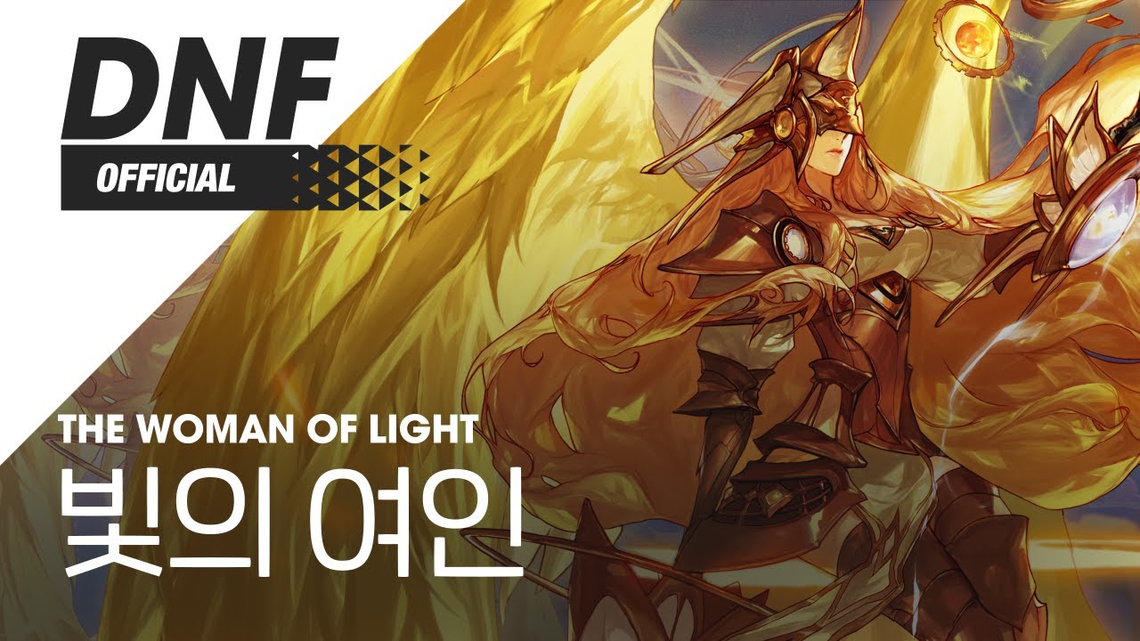 [DNF] 빛의 여인 / The Woman of Light ▶던파_차원회랑 BGM
