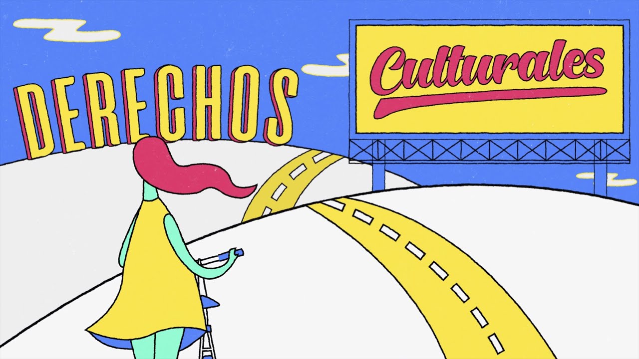 Derechos Culturales: Marco Internacional