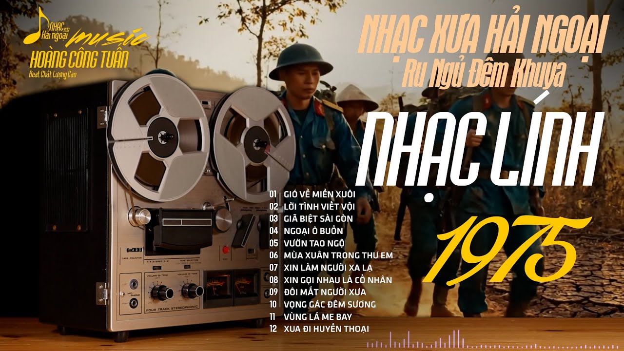LK Nhạc Lính Xưa 1975 