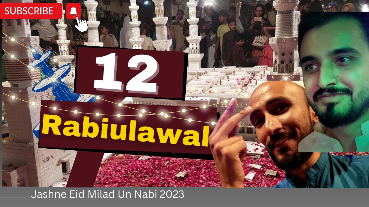 12 Rabiulawal | Eid Milad Un Nabi 2023 | Lahore