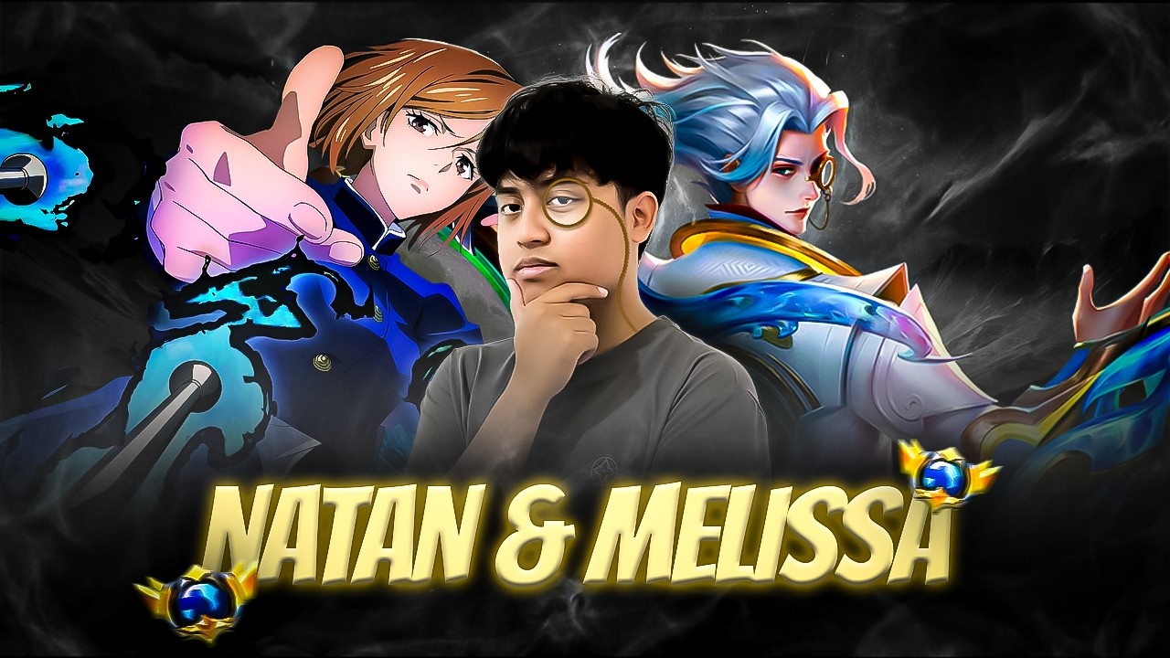IZIN NATAN & MELISSA GAMEPLAY !!