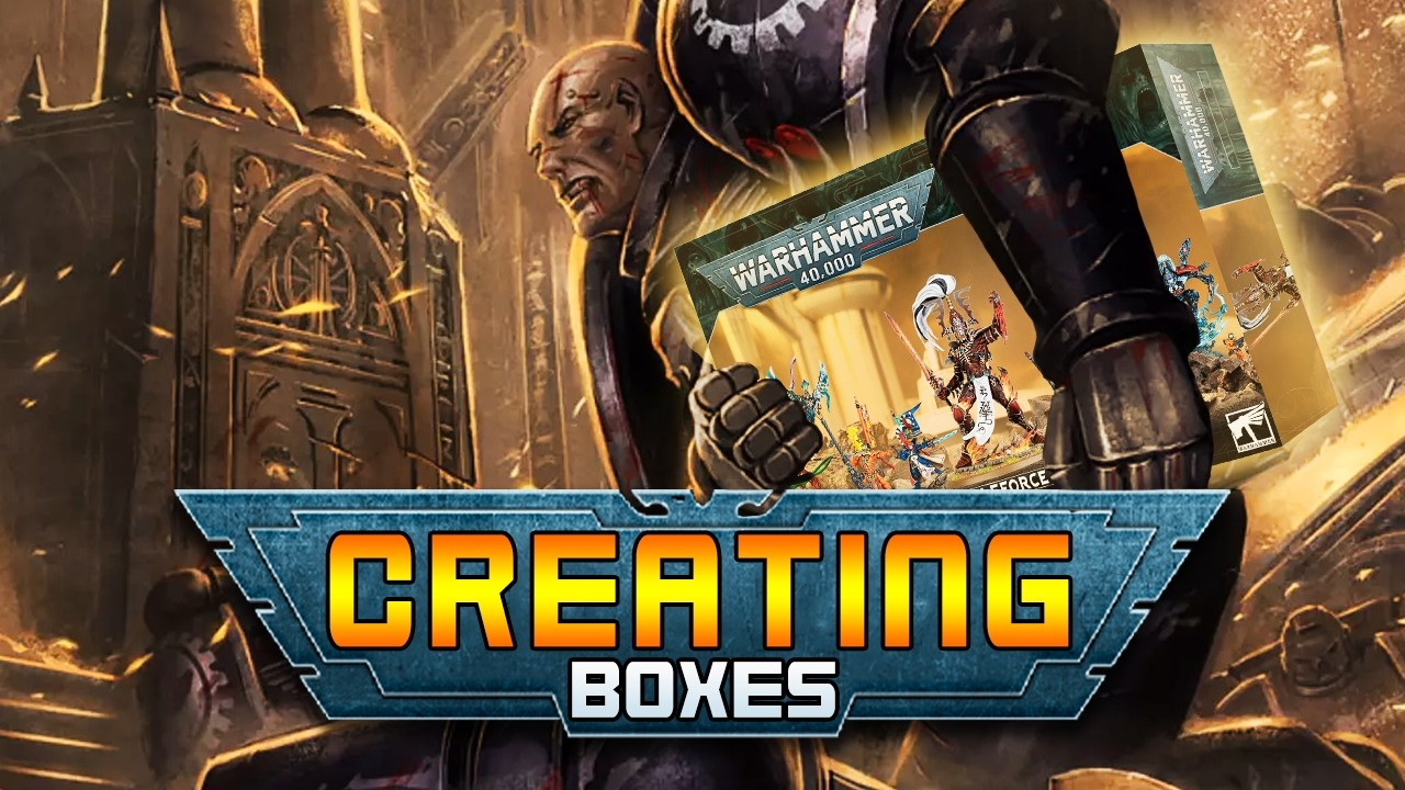 Building Bolder Warhammer Battleforce Boxes