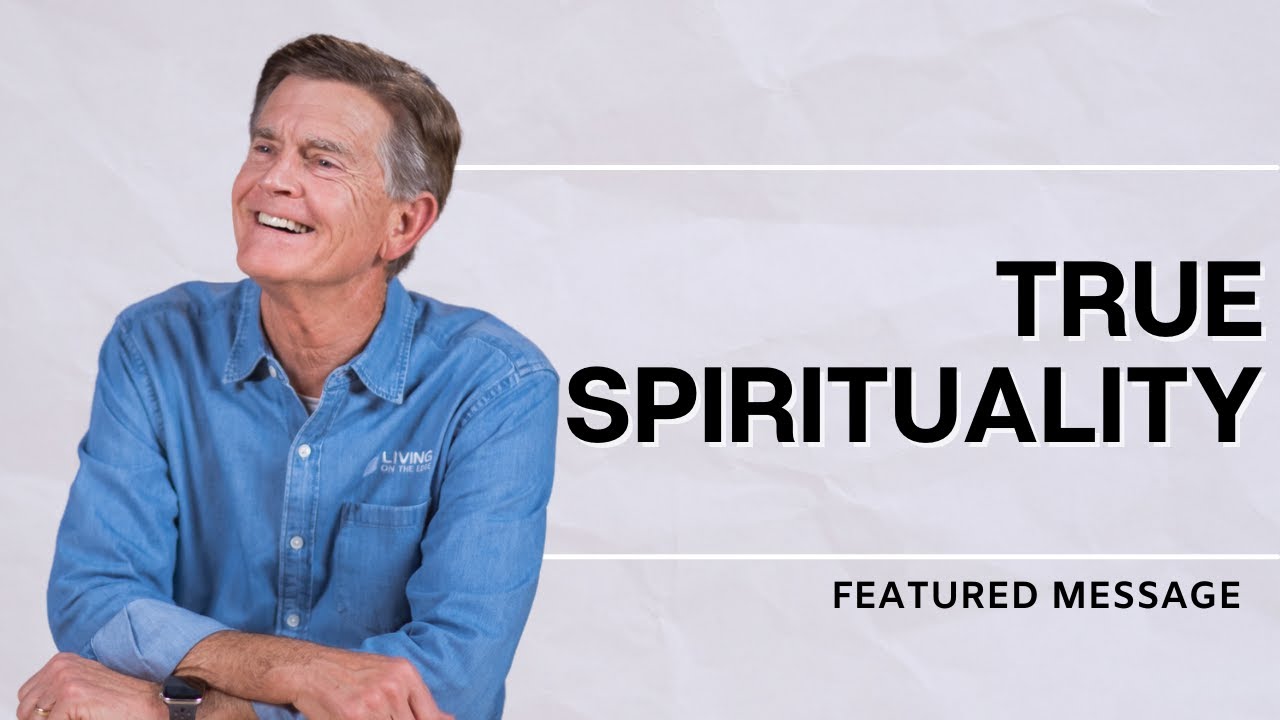 True Spirituality | Chip Ingram
