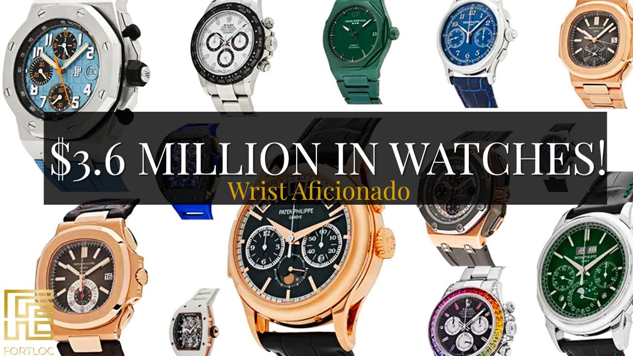 $3.6 million watch collection at Wrist Aficionado
