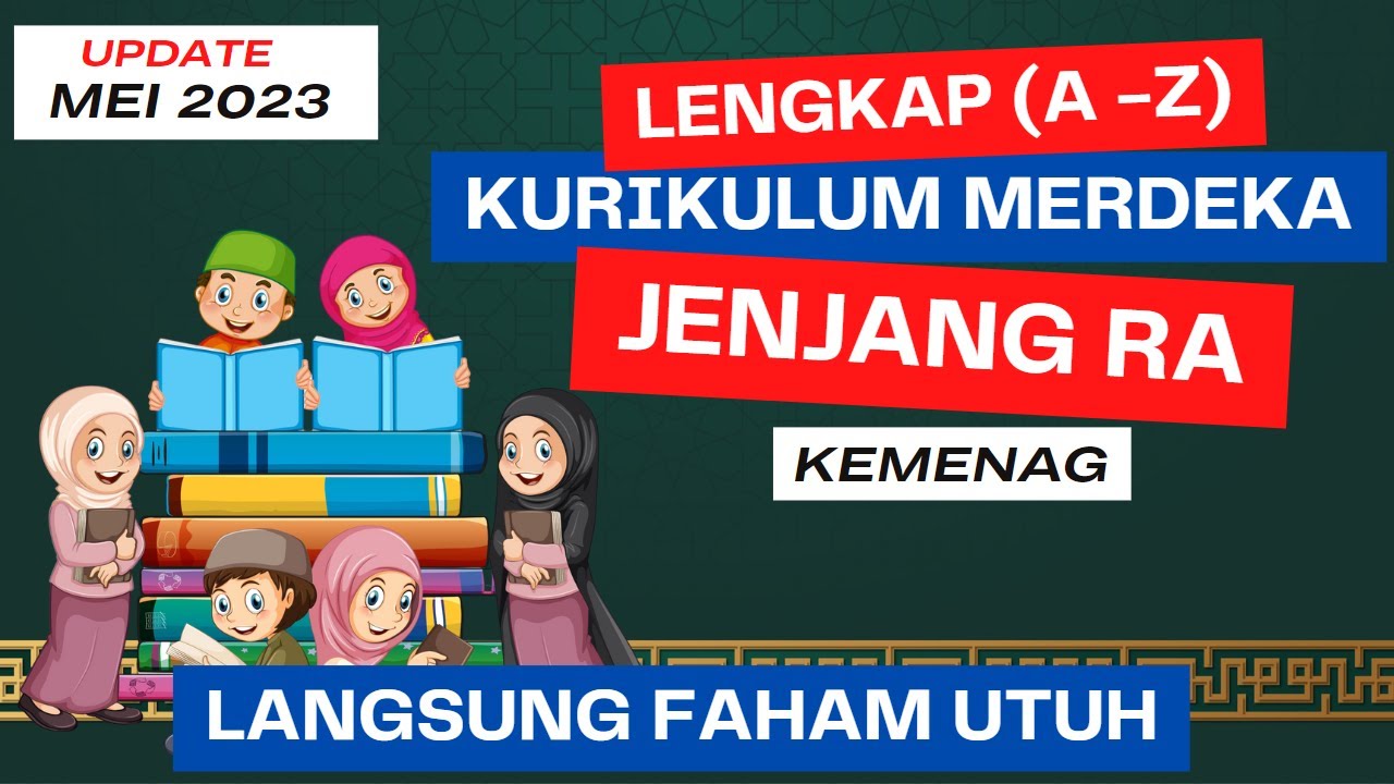 Kurikulum Merdeka di RA (Raudhotul Athfal) Kemenag #kurikulummerdekara