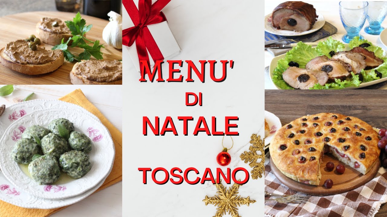 MENU' DI NATALE TOSCANO - ricette semplici e appetitose😋🎅🎄