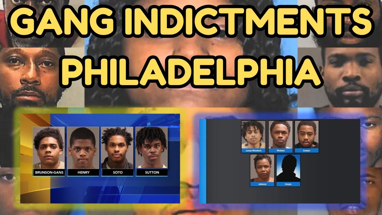 Philadelphia Gang Indictments: Major Crackdown on Violent Criminal Groups