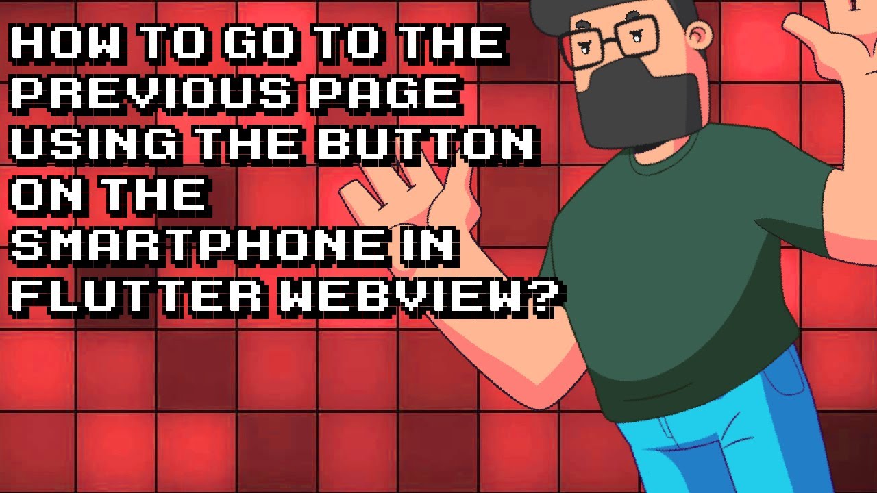 Navigate Back in Flutter WebView using Smartphone Button | Quick & Easy Tutorial