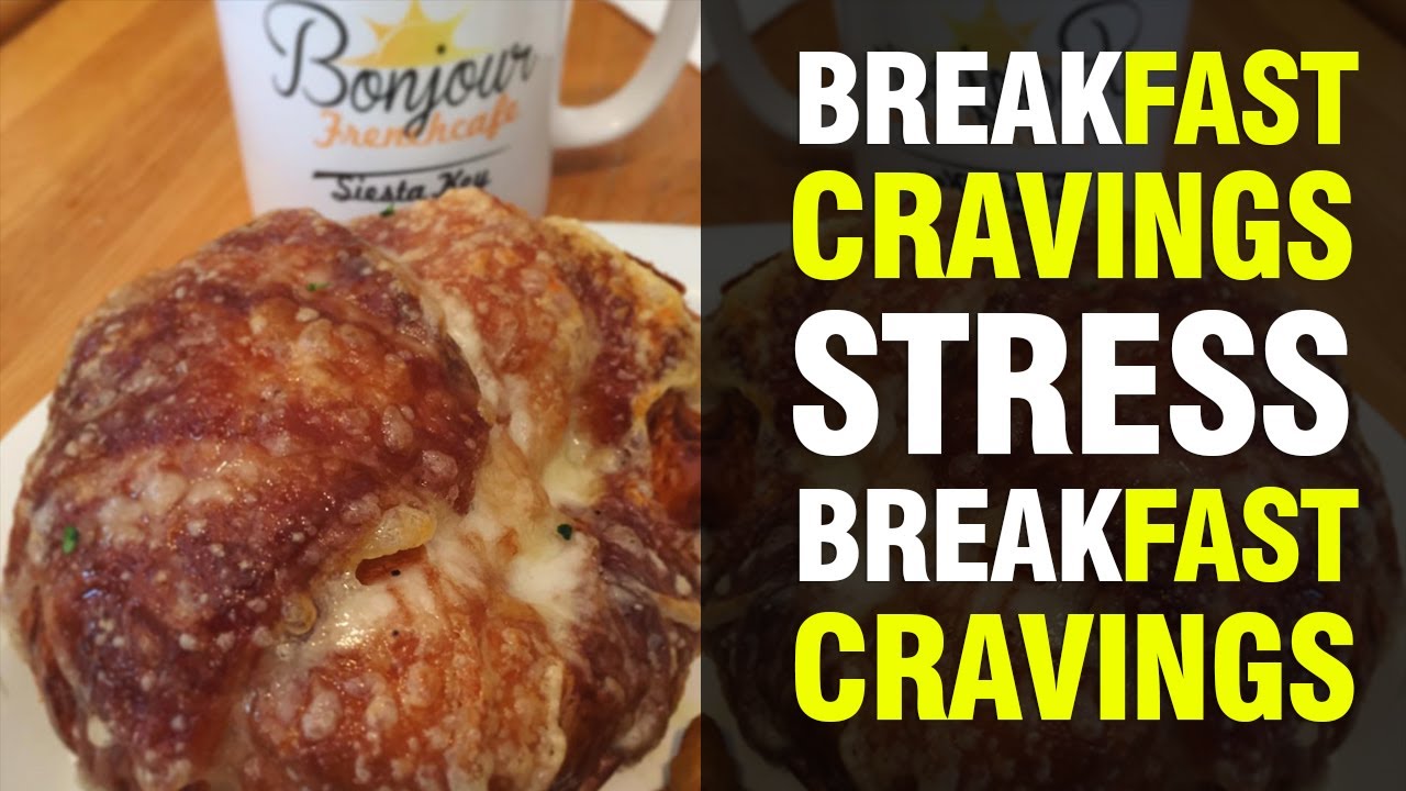 Breakfast, Stress, Cortisol, and CRAVINGS!