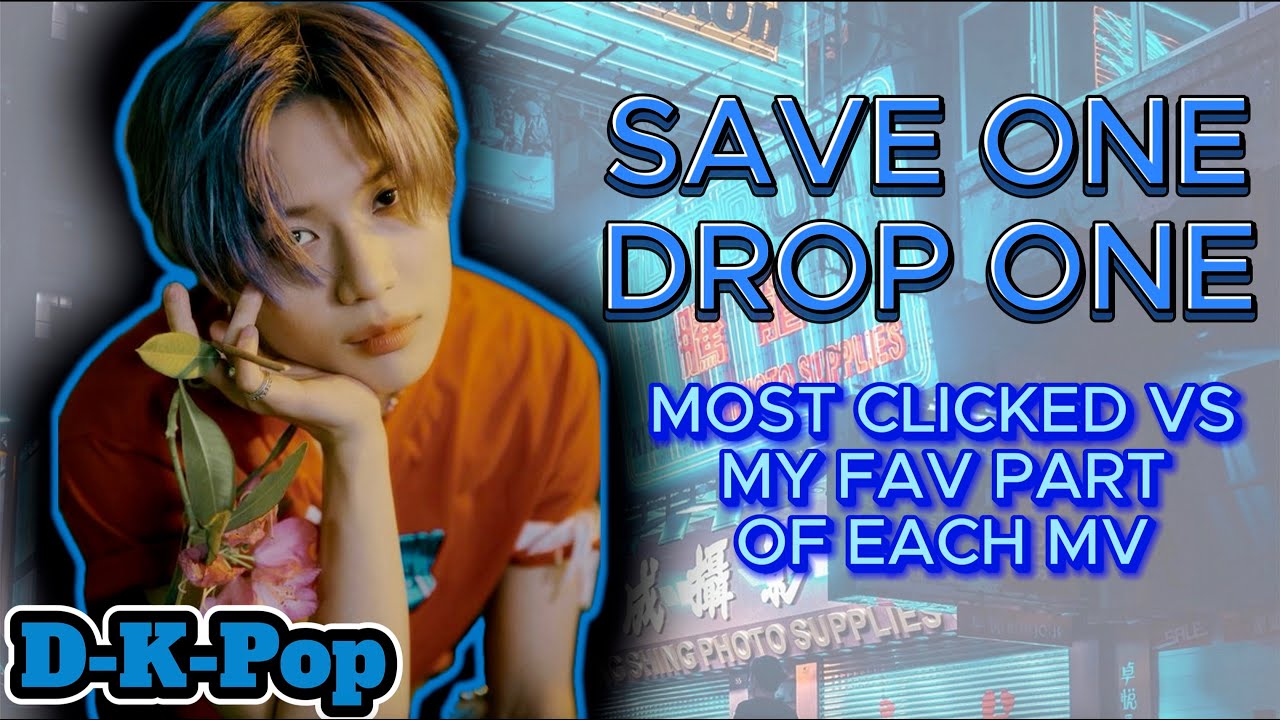 (Kpop Game) Save one - drop one | MOST LISTENED VS MY FAV PART FROM EACH MV