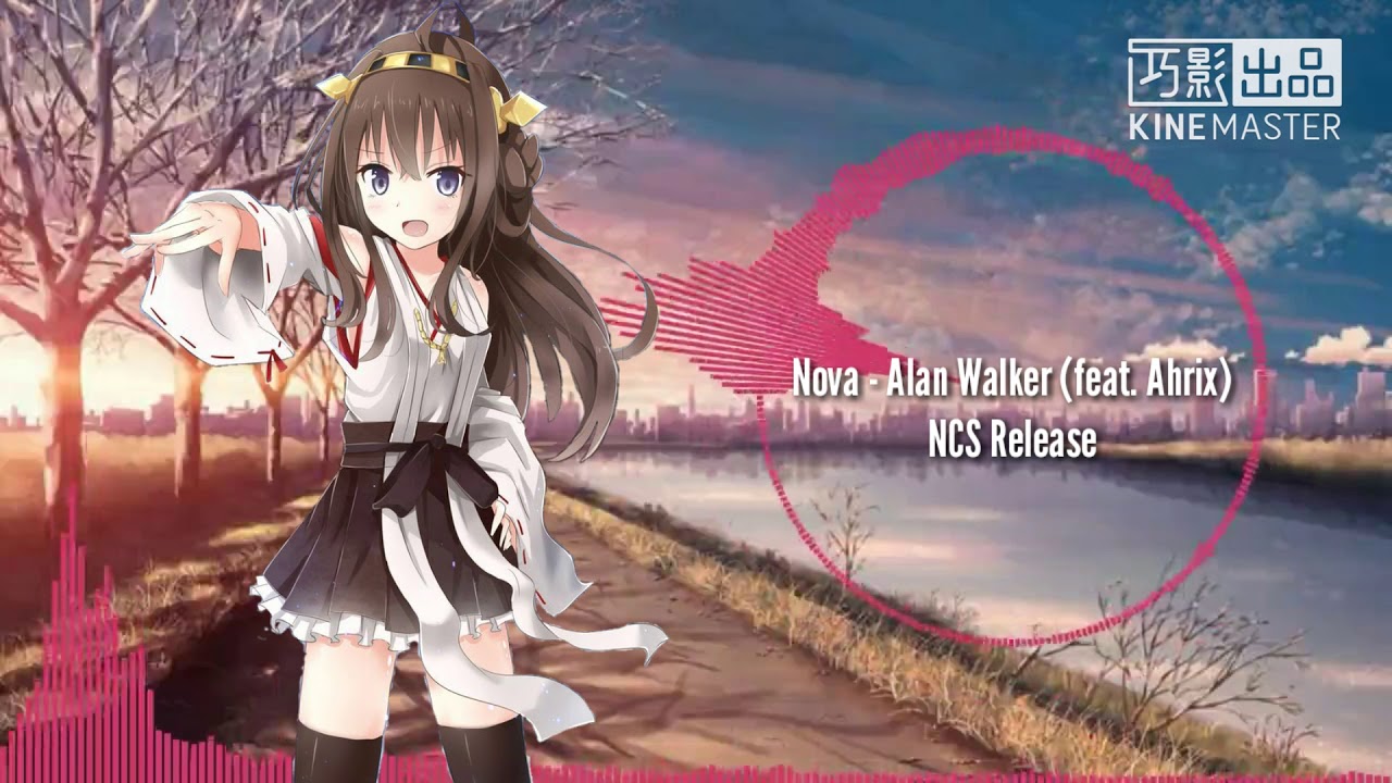 Nightcore Nova - Alan Walker (feat. Ahrix)
NCS Release