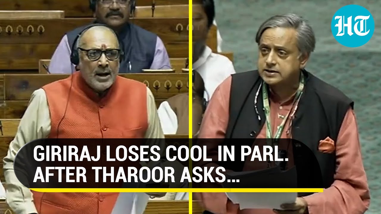 ‘I Can Also Shout…’: Giriraj Singh Vs Shashi Tharoor In Lok Sabha On MGNREGA Scheme | Watch