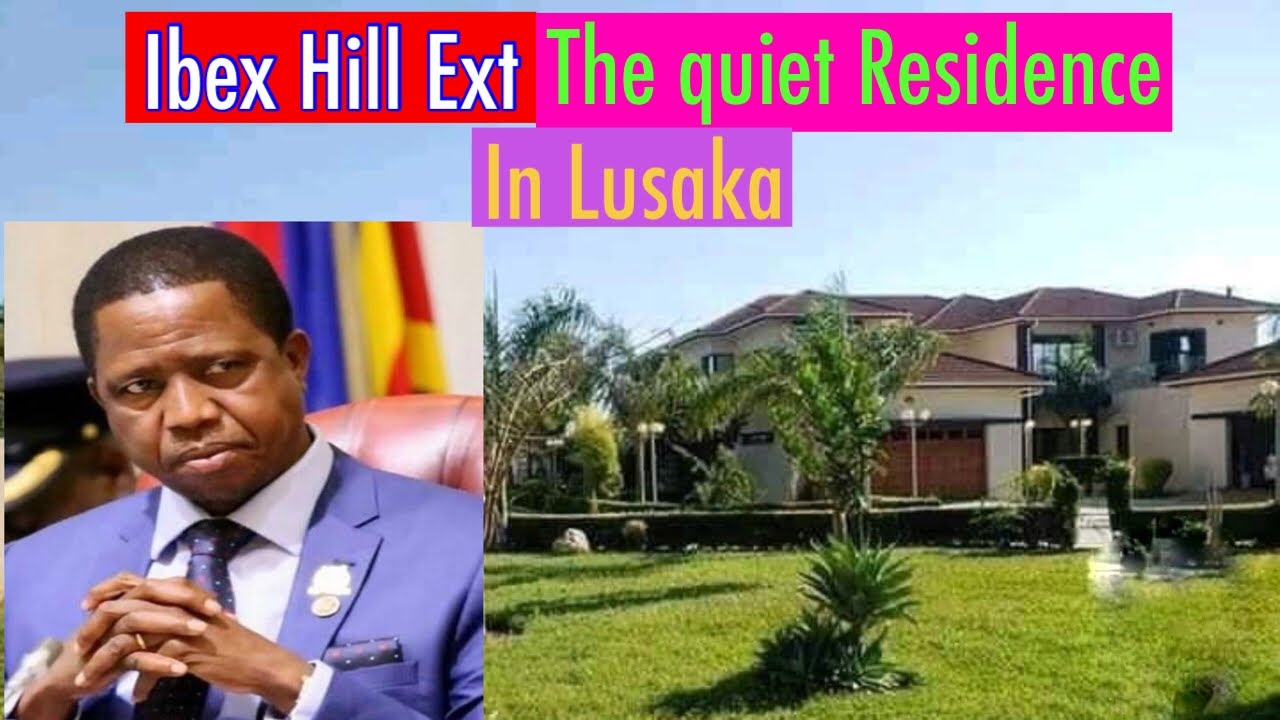 Where the rich hide in Lusaka | Ibex hill ext | Real estate business | the residence of Edgar Lungu
