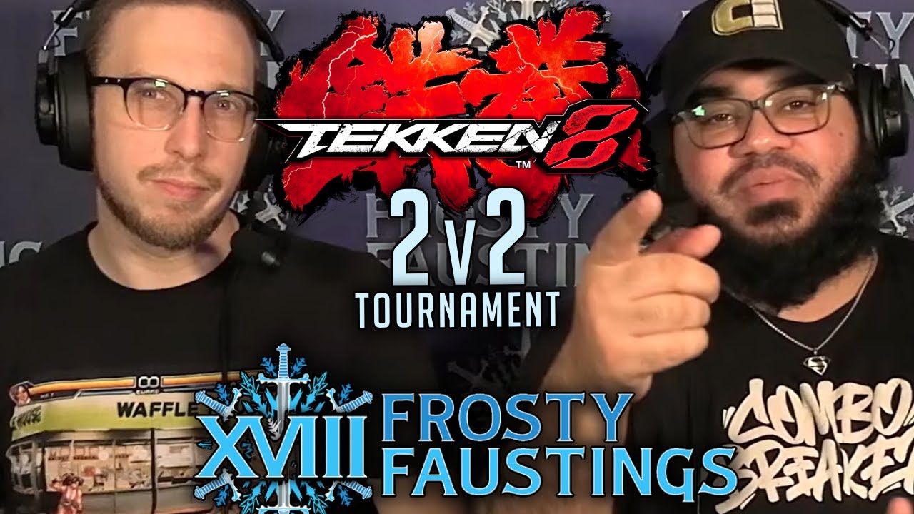 Tekken 8 2v2 Tournament | Frosty Faustings 2026