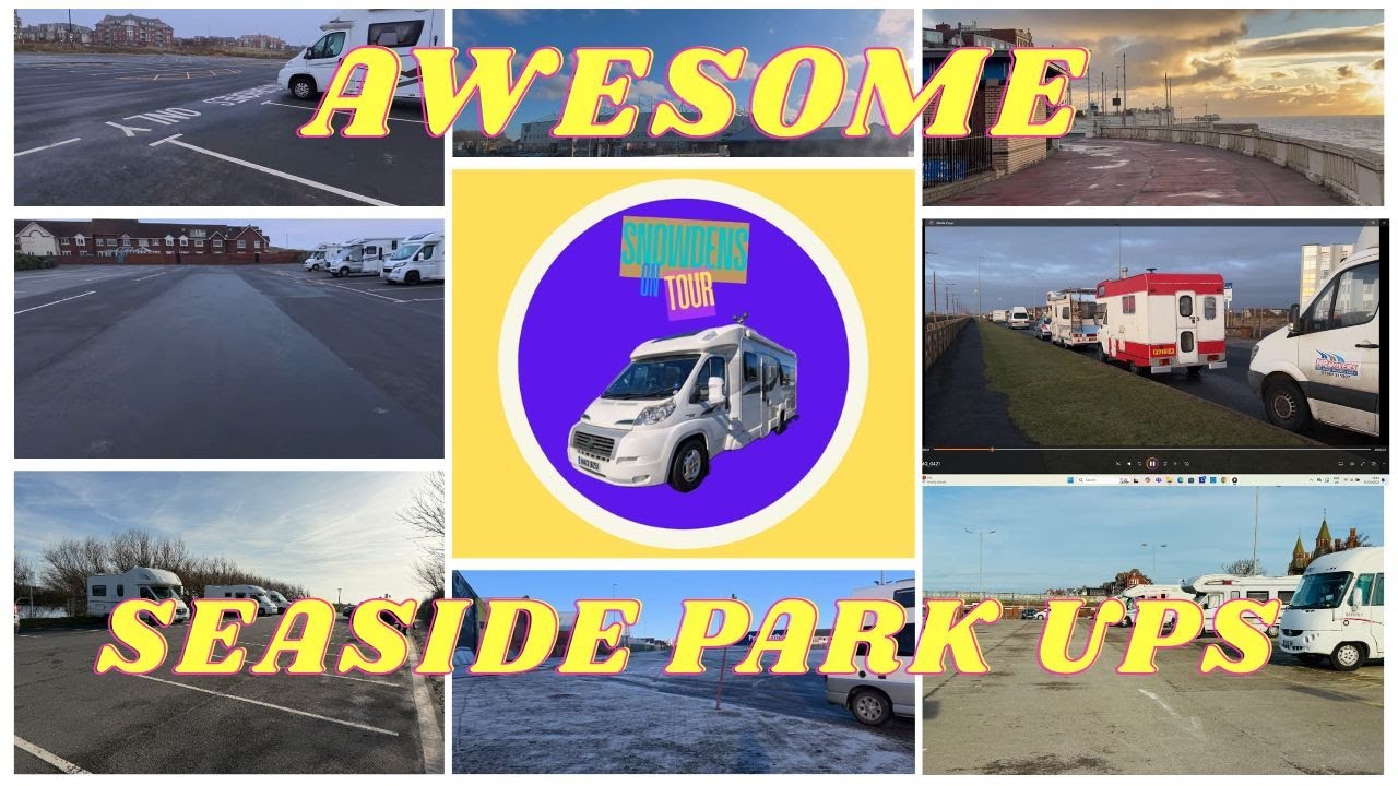 9 videos of Blackpool - Lytham st Annes -Fleetwood - motorhome park ups 