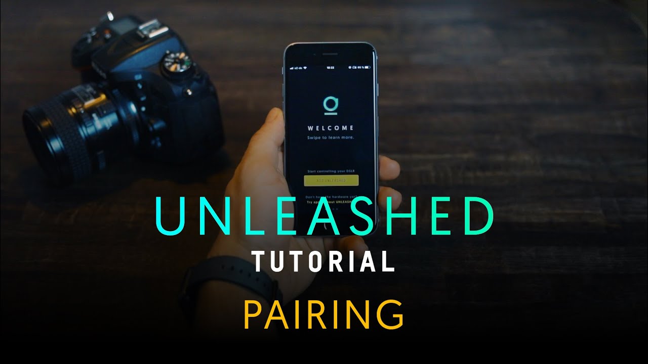 UNLEASHED TUTORIAL: HOW TO PAIR YOUR UNLEASHED