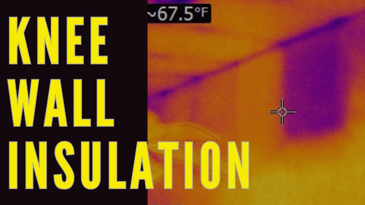 How to Improve Knee Wall Attic Insulation