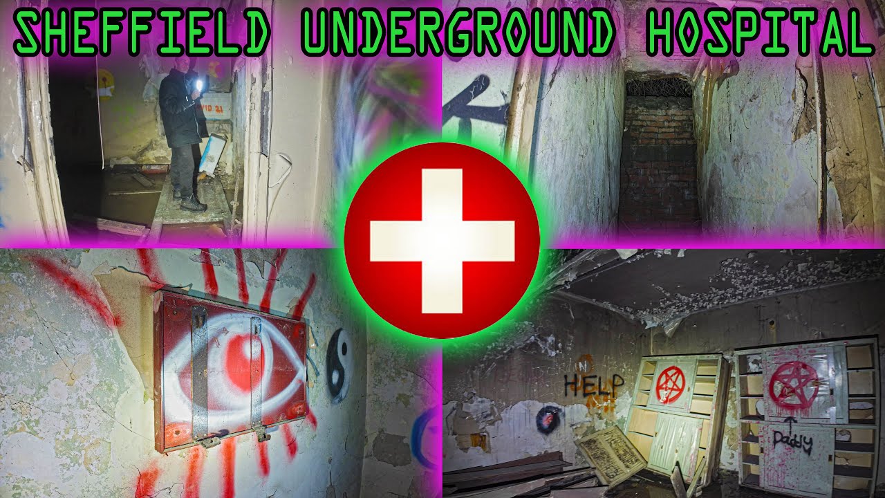 SHEFFIELD UNDERGROUND TUNNEL HOSPITAL