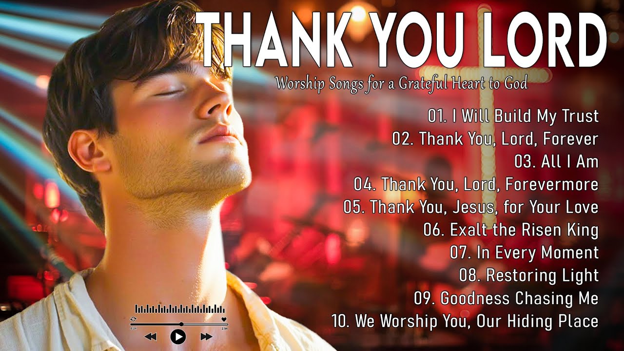 Praise and Worship Songs 2025 ✝ Best Morning Worship Songs Playlist 🎶 Top 100 Christian Gospel Songs