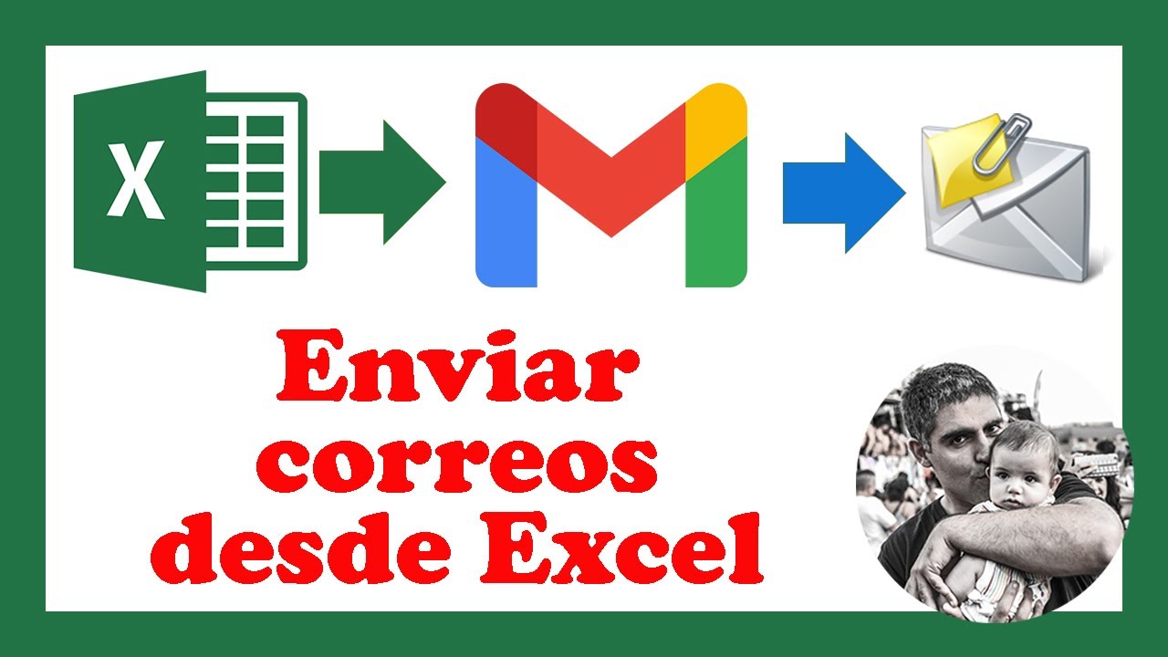 Cómo ENVIAR 📧 CORREOS MASIVOS por GMAIL con 📎 ADJUNTOS desde EXCEL - Curso de Excel Avanzado