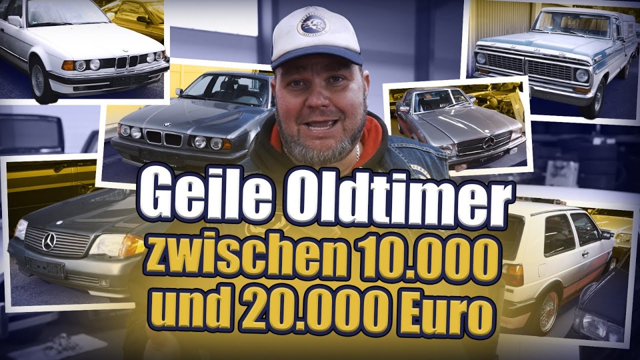 Was ist der BESTE Oldtimer f&uuml;r 10.000 bis 20.000 Euro?
